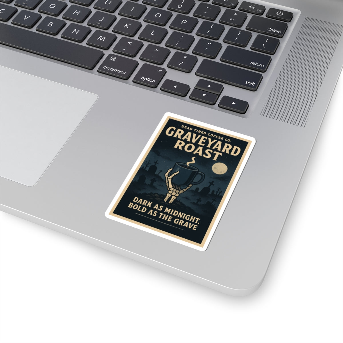 Graveyard Roast — Dark Coffee Sticker | Gothic Kiss-Cut Decal for Laptop, Journal, or Halloween Decor